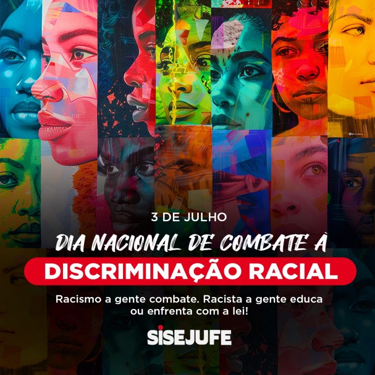 De Julho Dia Nacional De Combate Discrimina O Racial Sisejufe