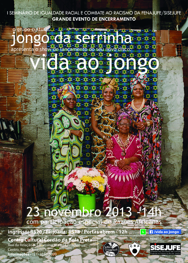Festa Show do Jongo da Serrinha &#8211; 23 de Novembro, SISEJUFE