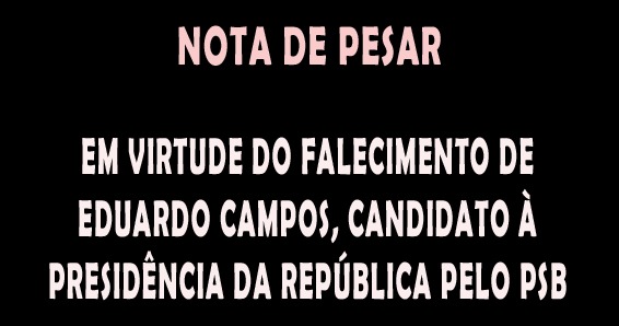 NOTA DE PESAR pelo falecimento de Eduardo Campos, SISEJUFE