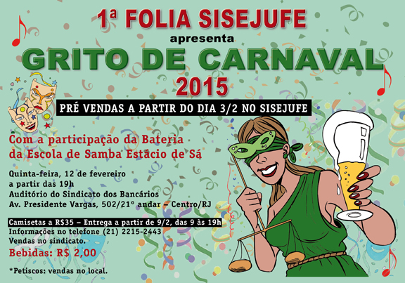 Primeira Folia Sisejufe &#8211; Grito de Carnaval 2015, SISEJUFE