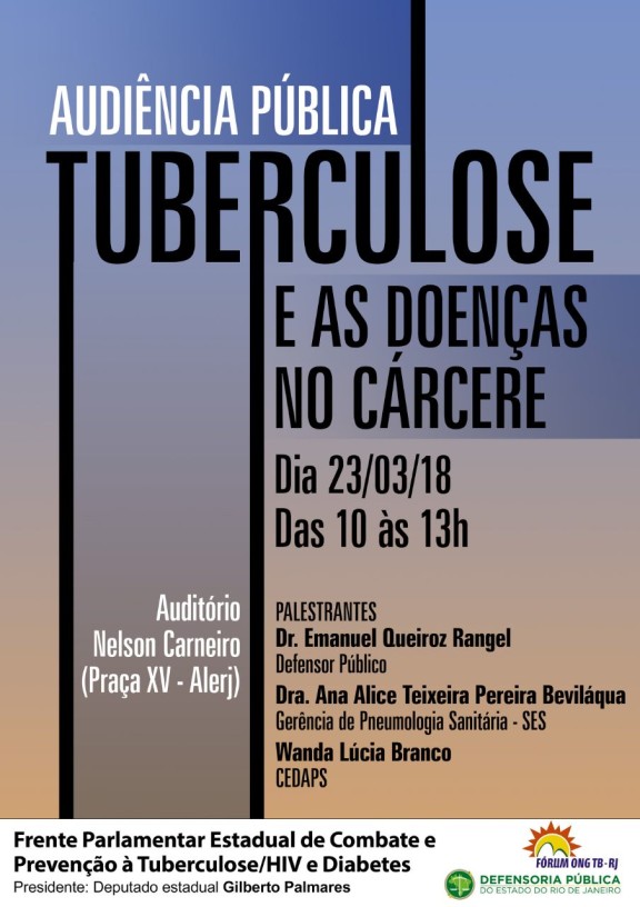 FRENTE PARLAMENTAR debate tuberculose e doenças do cárcere dia 23 de março na Alerj, SISEJUFE