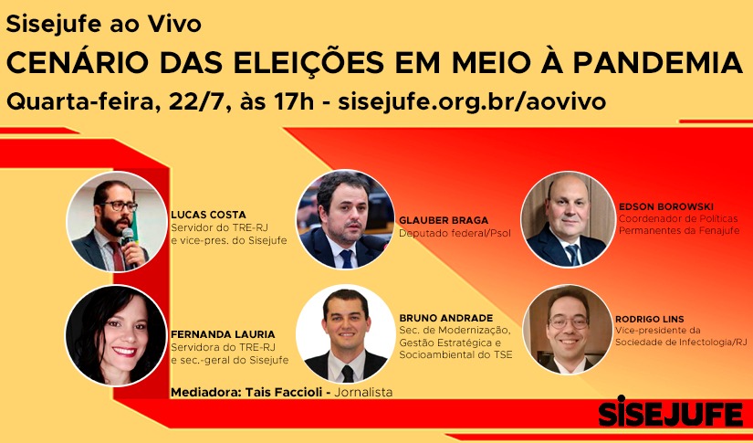 Sisejufe ao Vivo discute Cenário das eleições em meio à pandemia, nesta quarta (22/7), às 17h, SISEJUFE