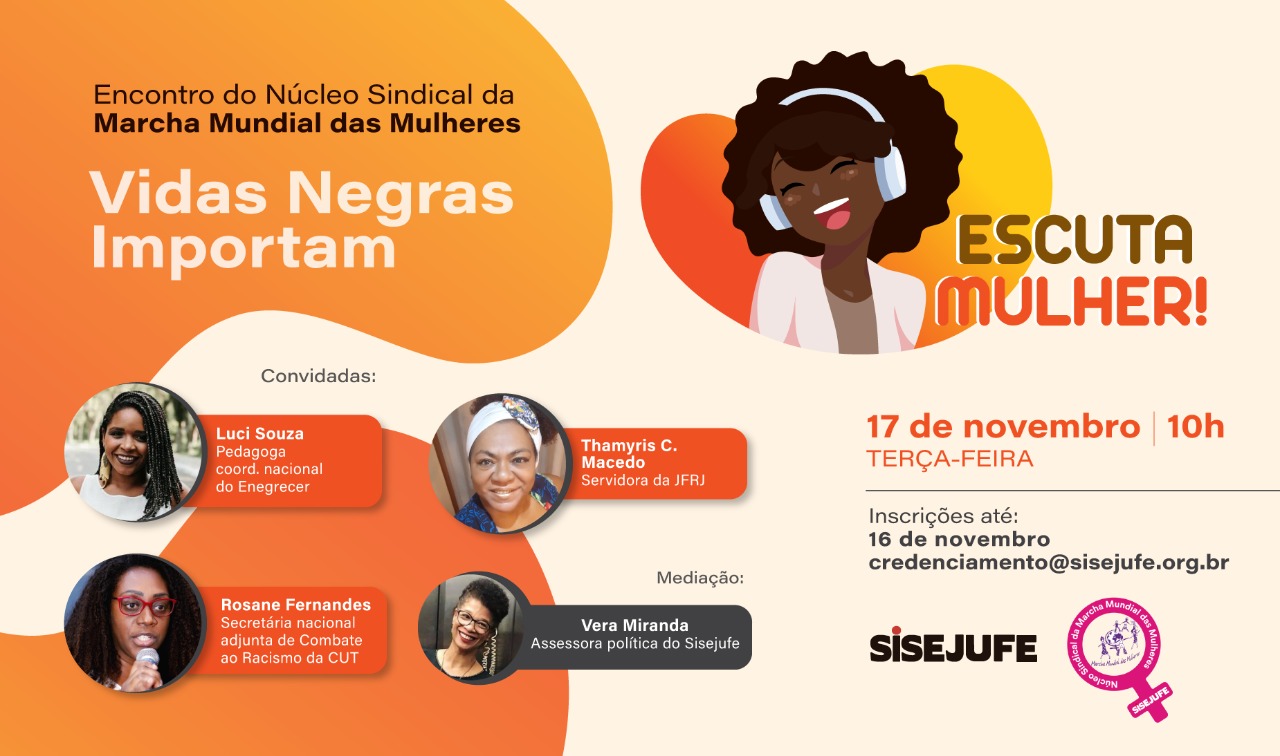 Escuta Mulher: Sisejufe promove encontro sobre negritude nesta terça-feira (17/11), às 10h, SISEJUFE