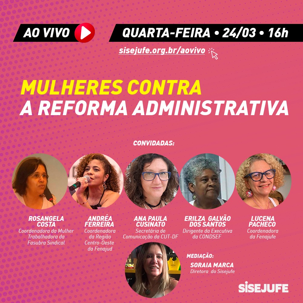 Sisejufe convoca para Dia Nacional de Luta do Funcionalismo, nesta quarta (24/3), SISEJUFE