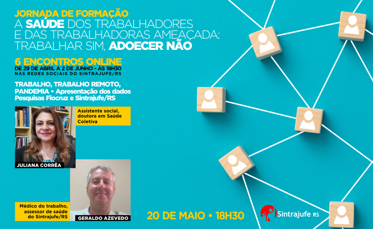 Sisejufe retransmite quarto painel da Jornada do Sintrajufe/RS sobre saúde do trabalhador, SISEJUFE