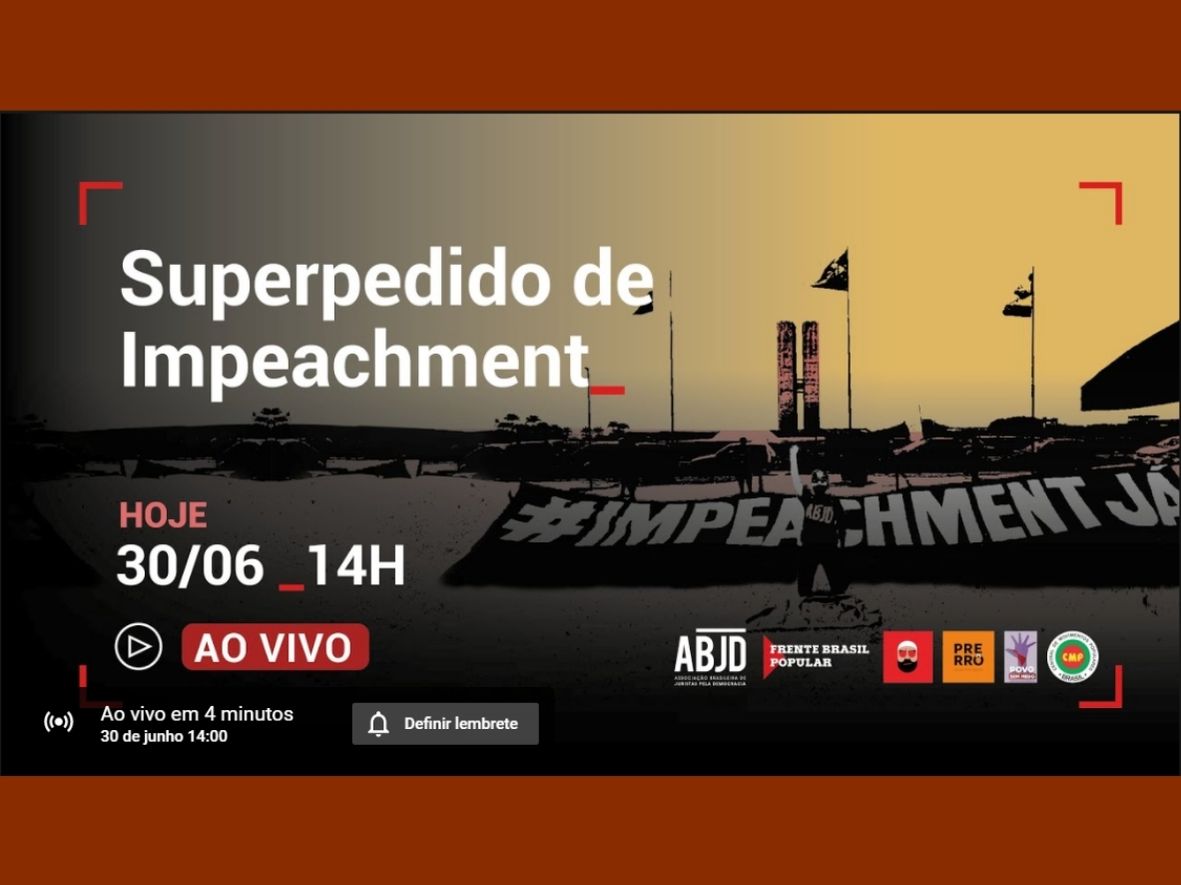 Associação Brasileira de Juristas pela Democracia protocola, nesta quarta (30/6), superpedido de impeachment de Bolsonaro, SISEJUFE