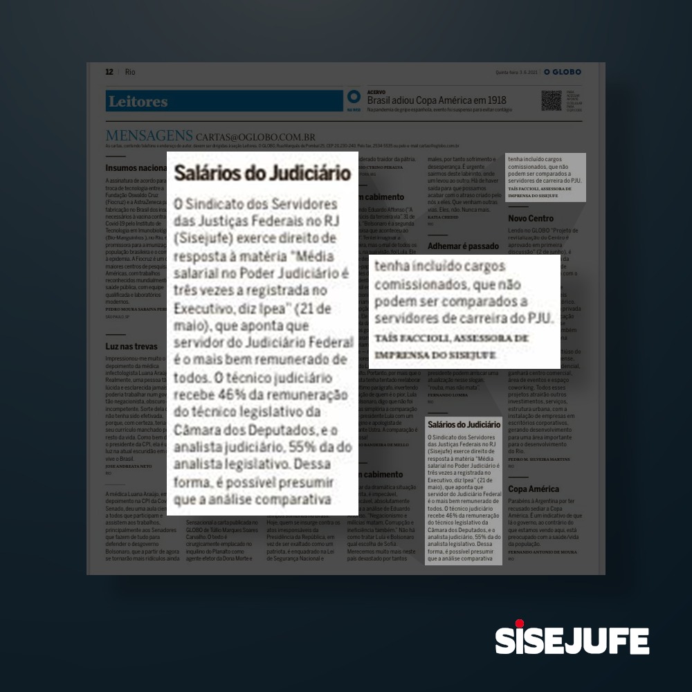 Direito de resposta &#8211; Sisejufe contesta reportagem de O Globo sobre salários de servidores do Poder Judiciário, SISEJUFE