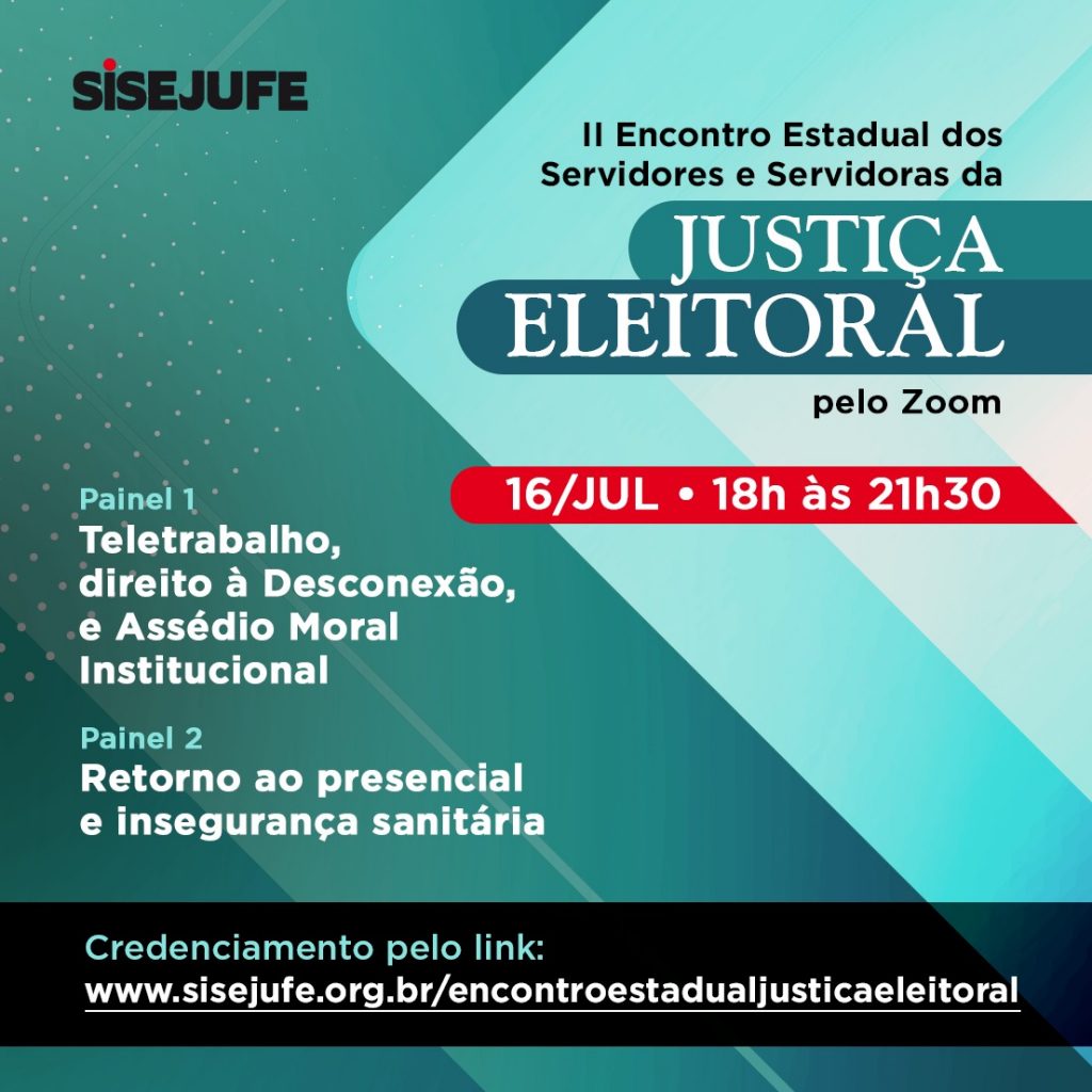 2º Encontro Estadual dos Servidores e Servidoras da Justiça Eleitoral, SISEJUFE