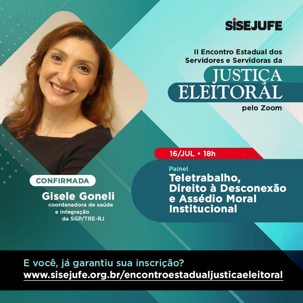 Sisejufe abre inscrições para 2º Encontro Estadual dos Servidores e Servidoras da Justiça Eleitoral, SISEJUFE
