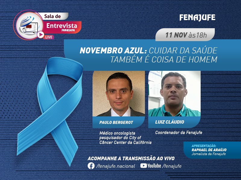 Novembro Azul: Sisejufe retransmite live nesta quinta-feira (11) sobre câncer masculino, SISEJUFE