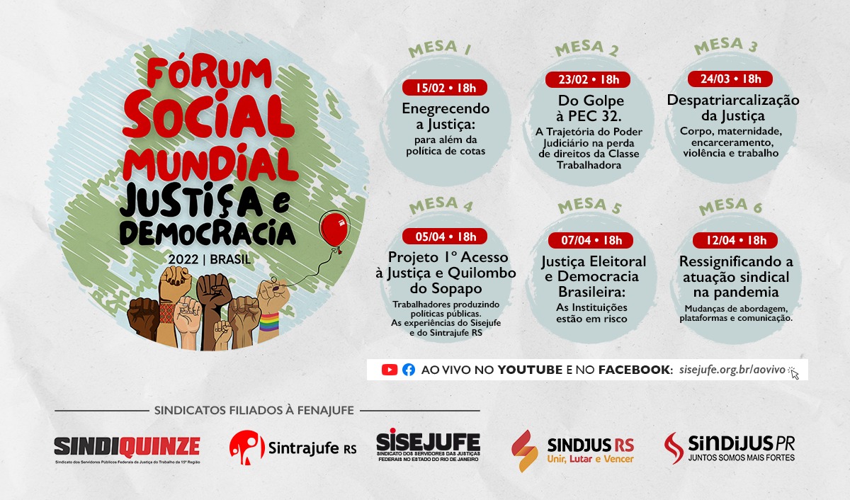 Fórum Social Mundial: Sisejufe será responsável pela condução de seis mesas virtuais, em parceria com sindicatos, SISEJUFE