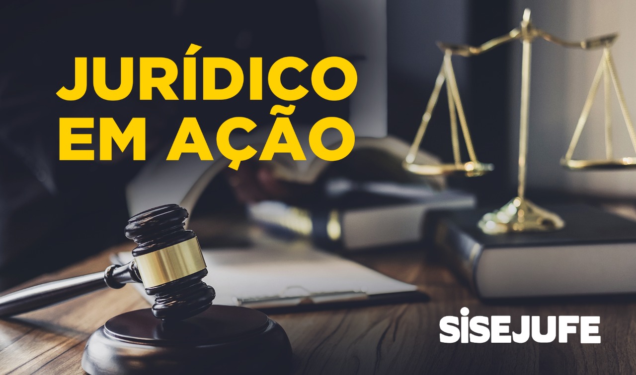 Servidores do Judiciário Federal do RJ sindicalizados garantem aposentadoria integral e com paridade, SISEJUFE