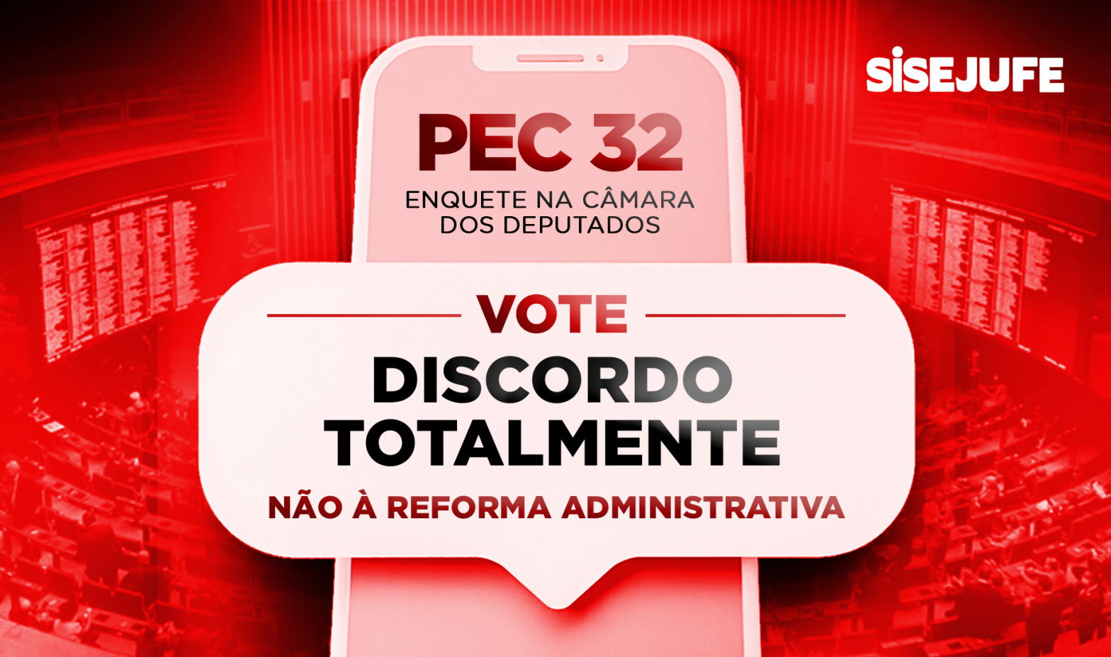 Participe da enquete da Câmara e mostre que você é contra a Reforma Administrativa de Bolsonaro, SISEJUFE