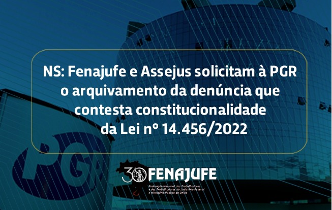 Assejus solicita ao STF, TJDFT e a todos os tribunais do DF para