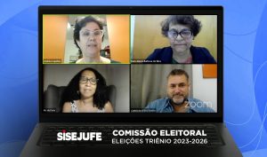 Servidores do Judiciário Federal do Rio elegem Comissão e aprovam Calendário do processo eleitoral de 2023, SISEJUFE