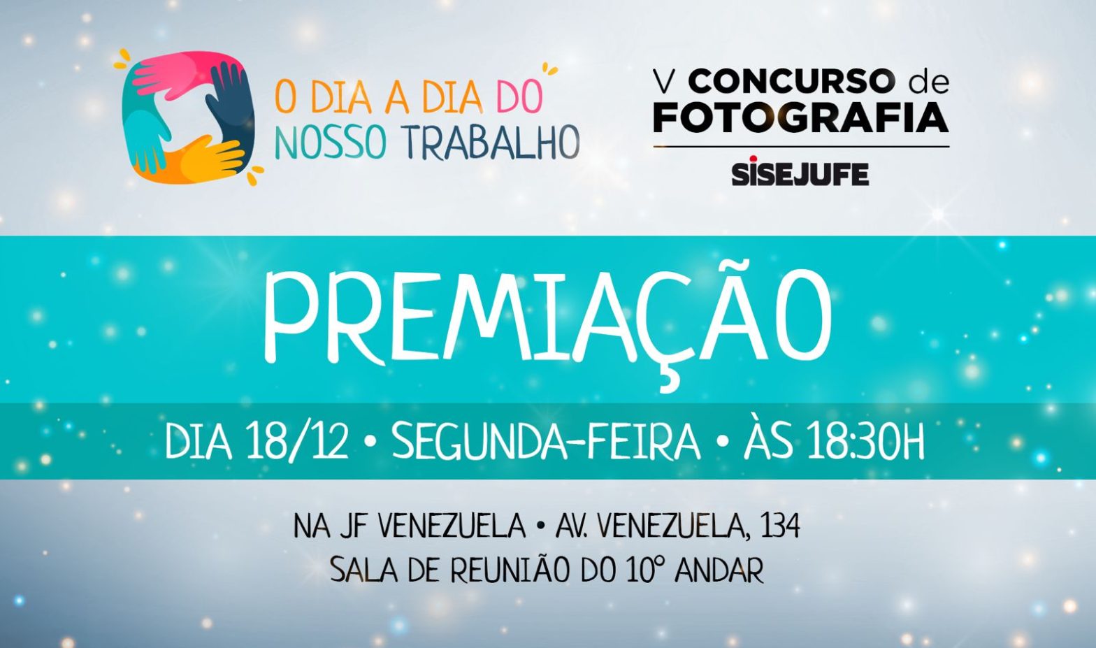 Premiação do V Concurso de Fotografia do Sisejufe acontecerá dia 18/12, na JF Venezuela, SISEJUFE